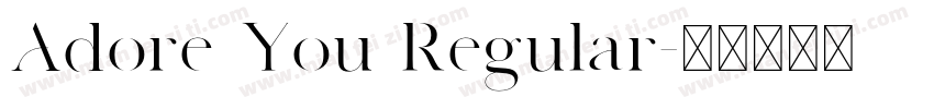 Adore You Regular字体转换